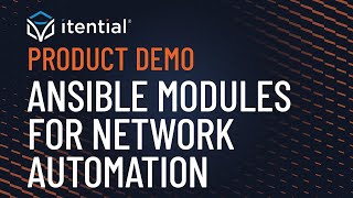 How to Leverage Ansible Modules with Itential Automation Gateway [upl. by Ecnerol623]