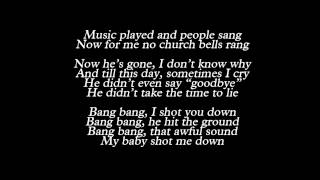 Lady Gaga  Bang Bang My Baby Shot Me Down Lyrics [upl. by Stella]