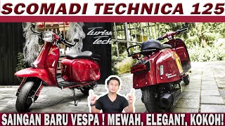 Scomadi Technica  Saingan Baru Vespa Elegant amp Mewah [upl. by Ydderf]