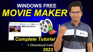 How To Use Windows Movie Maker  Full Tutorial 2024  Download Link [upl. by Heid807]