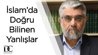 İslamda Doğru Bilinen Yanlışlar  Prof Dr Abdülaziz Bayındır [upl. by Reahard]