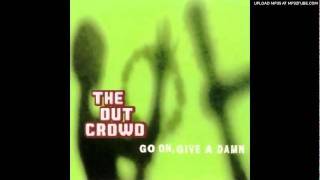 The Out Crowd  Reptile [upl. by Dorej]