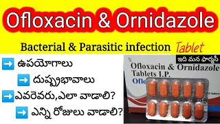 oflox oz review in telugu  uses sideeffects dosedosage precautions  ofloxacin and ornidazole [upl. by Teirrah831]