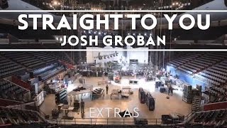 Josh Groban  Building The First Show 6 Straight To You Tour [upl. by Dami]