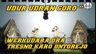 UDURquot GORO quot WERKUDARA ORA TRESNO KARO ONTOREJO [upl. by Ellered]