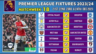 EPL Fixtures Today  Matchweek 18  Premier League Fixtures 202324  EPL Fixtures 20232024 [upl. by Hey573]