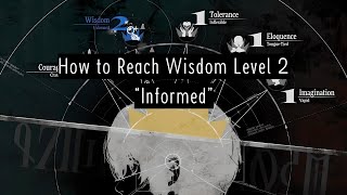 How to Reach Wisdom Level 2 “Informed” [upl. by Sherard]