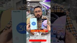 Unboxing Techno Camon 30s Purchase mobile on Easy Monthly Installment from Mobile n Bazaar karachi [upl. by Oravla22]