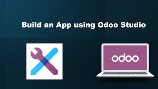 Build an application using odoo studio [upl. by Lilith]