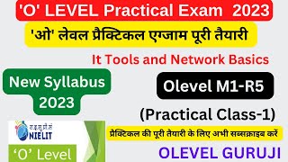 NIELIT O Level IT Tools M1R5 Practical Class 1 For July Exam  O Level Practical July EXAM 2023 [upl. by Nair]