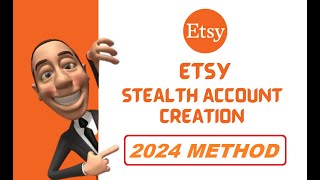 TUTORIAL  USA ETSY STEALTH ACCOUNT FULL VERIFICATION NEW PRIVATE METHOD 2024 [upl. by Selmner586]