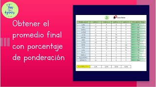 Obtener el promedio final con porcentaje de ponderación [upl. by Strohbehn]