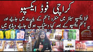 Karachi food expo Food expo mai munfarid item kay baray mai janiyay [upl. by Hotze]