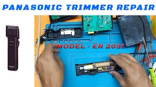 Panasonic Trimmer Repair  Panasonic ER 2031 Repair  How to Repair Panasonic Trimmer Not Charging [upl. by Rednasela]