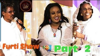 Furti Show 2021  Entertainment with Eritrean artist  Part 2  ብምኽንያት መዓልቲ ናጽናት ኣዘናጋዒ መዳባት [upl. by Leirraj]