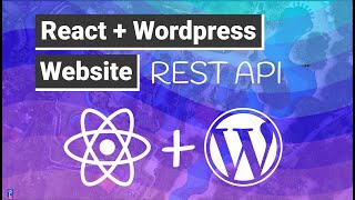 Create a Wordpress Website using React 🔥  Wordpress RESTFUL API with React w Frontity [upl. by Trakas352]