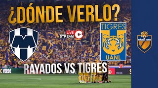 🚨 Rayados vs TIGRES ¿DÓNDE y CÓMO VER en VIVO el juego de HOY domingo Cuartos de Final de Vuelta [upl. by Bonnibelle402]