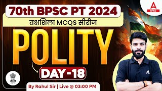 Polity Class For 70th BPSC 2024  70th BPSC Polity Class by Rahul Sir [upl. by Baalbeer843]