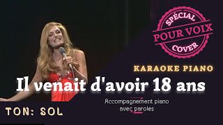 Il venait davoir 18 ans  TonSol Accompagnement Piano Karaoke Dalida [upl. by Beera]