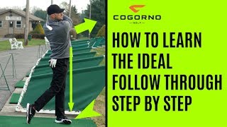 GOLF How To Learn The Ideal Follow Through Step By Step [upl. by Borek198]