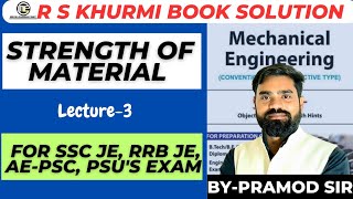 II R S Khurmi solution II Somstrength of Material Mcqs II SSCJE RRBJE PSUs Exams [upl. by Nnylhsa397]