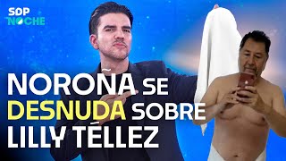 Entrevista EXCLUSIVA con NOROÑA 😮 sobre BELLACO y LILLY TÉLLEZ en SDPnoche con Poncho Gutiérrez 🌝 [upl. by Reivad]