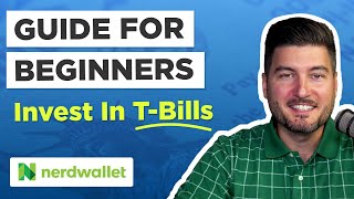 How To Buy A Treasury Bill For Beginners  NerdWallet [upl. by Almund737]