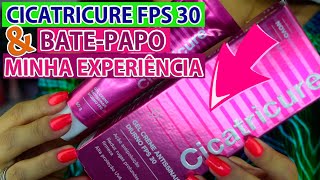 CICATRICURE FPS 30 CREME ANTISSINAIS  MINHA EXPERIÊNCIA E BATEPAPO  Por Joyce Vignochi [upl. by Mezoff182]