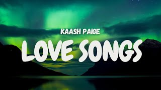 Kaash Paige  Love Songs  lyrics  quotI miss my cocoa butter kisses hope you smile when you listenquot [upl. by Kynthia]