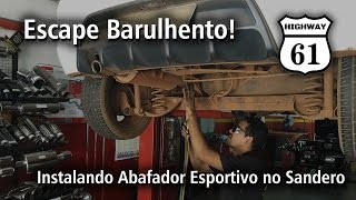 Instalando Abafador Esportivo no Sandero TorqueBros [upl. by Llerraj]