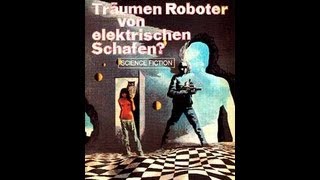 Träumen Androiden von elektrischen SchafenBlade Runner  Hörspiel Philip K Dick [upl. by Ongineb]