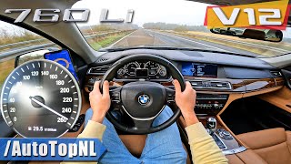 BMW 760Li F02 60 V12 BiTurbo  TOP SPEED on AUTOBAHN NO SPEED LIMIT by AutoTopNL [upl. by Norita]