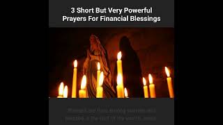 3 Short amp Very Powerful Prayers For Financial Blessings [upl. by Hizar]