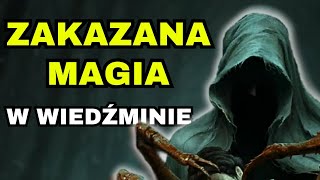 ZAKAZANA MAGIA W WIEDŹMINIE [upl. by Altis]