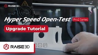 Raise3D Hyper FFF Upgrade Tutorial for Pro2 Series [upl. by Airak972]