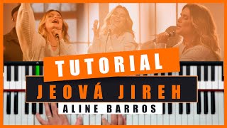 Jeová Jireh  Aline barros  Aula de teclado  Tutorial de Teclado [upl. by Heid]