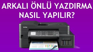 Brother Yazıcı Arkalı Önlü Yazdırma Nasıl Yapılır [upl. by Koslo]