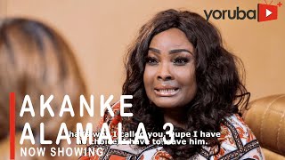 Akanke Alamala 3 Latest Yoruba Movie 2021 Drama Starring Victoria AjibolaYemi SoladeMurphy Afolabi [upl. by Sergei553]