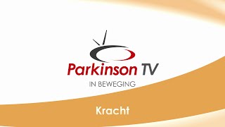 Kracht  ParkinsonTV in beweging [upl. by Ashlen904]