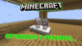 Minecraft 2023 Ep6 Final  Retomando el mundo  ¡Probando nueva conexión  Directazo 🔴 [upl. by Nwahsed]