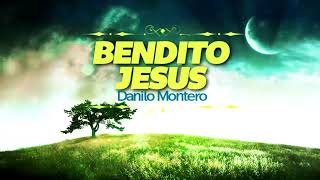 Bendito Jesus Pista Danilo Montero [upl. by Moe]