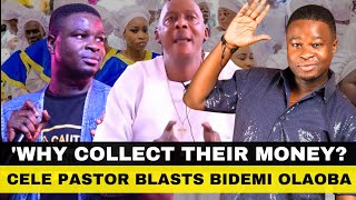 Why Collect Their Money Celestial Pastor Blasts Bidemi Olaoba For Comment On Churches [upl. by Thaine]