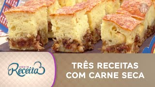 TRÊS deliciosas receitas com carne seca [upl. by Ivie]