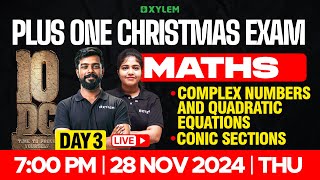 Plus One Christmas Exam  Maths Complex Numbers and Quadratic Equations  Conic Sections  Xylem 1 [upl. by Vince]