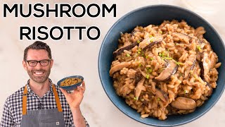 Easy Mushroom Risotto Recipe [upl. by Kristofer279]