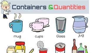 Containers and Quantities Vocabulary Words with Pictures [upl. by Naples]