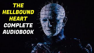 Clive Barkers The Hellbound Heart COMPLETE AUDIOBOOK [upl. by Eerahc677]