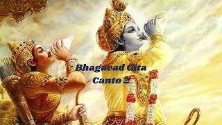 Bhagavad Gita Canto 2 [upl. by Ulises]