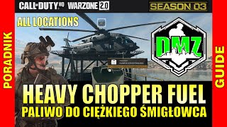 PALIWO DO CIĘŻKIEGO ŚMIGŁOWCA  gdzie znaleźć  lokalizacje  DMZ Warzone 2 poradnik Call of Duty [upl. by Noffets]