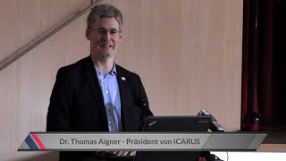 Part 2 Dr Thomas Aigner  ICARUS [upl. by Elletnahc13]